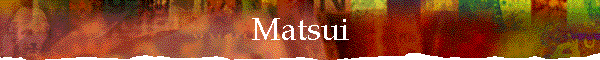 Matsui